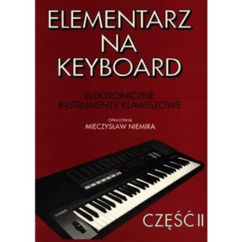 Elementarz na Keyboard cz.2 M. Niemira